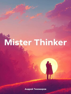 cover image of Mister Thinker
